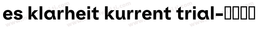 es klarheit kurrent trial字体转换